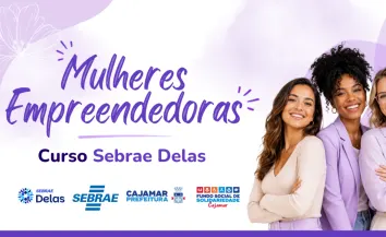 Fundo Social de Cajamar abre inscrições para curso voltado ao fortalecimento do empreendedorismo feminino